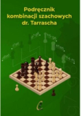 Podręcznik kombinacji szachowych dr. Tarrascha