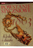 Powstanie styczniowe Nr 1 /  13 klęska i chwała