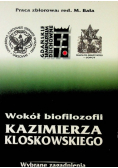 Wokół biofilozofii Kazimierza Kloskowskiego