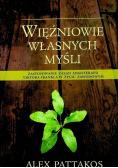 Więźniowie własnych myśli