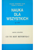 Nauka dla wszystkich co to jest retoryka