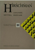 Lojalność, krytyka, rozstanie