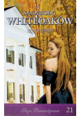 Saga romantyczna Tom 21 Saga Rodu Whiteoaków Żniwa Whiteoaków Część 1