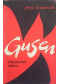 Gusen. Przedsionek piekła
