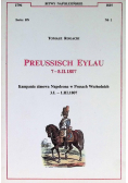 Preussisch Eylau Kampania zimowa Napoleona W prusach wschodnich