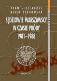 Sędziowie warszawscy w czasie próby 1981-1988