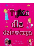 Tylko dla dziewczyn Sekrety dojrzewania