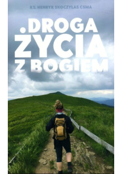 Droga życia z Bogiem