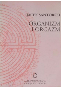 Organizm i orgazm