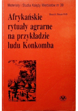 Afrykańskie rytuały agrarne na przykładzie ludu Konkomba