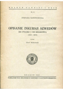 Opisanie inkursji szwedów do Polski i do Polski i do Krakowa