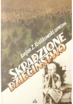Skradzione dzieciństwo