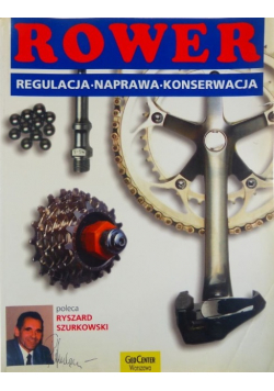 Rower regulacja naprawa konserwacja