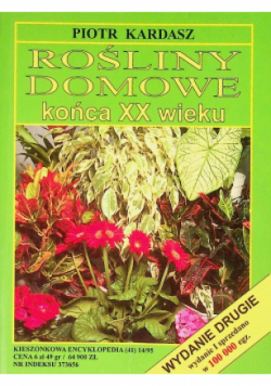 Rośliny domowe końca XX wieku
