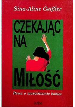 Czekając na miłość