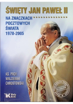 Święty Jan Paweł II na znaczkach pocztowych świata 1978 - 2005