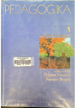 Pedagogika Tom 1 Podręcznik akademicki