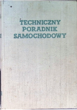 Techniczny poradnik samochodowy