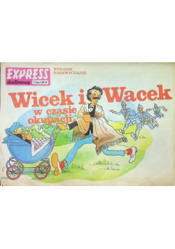 Wicek i Wacek w czasie okupacji