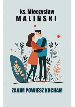 Zanim powiesz kocham