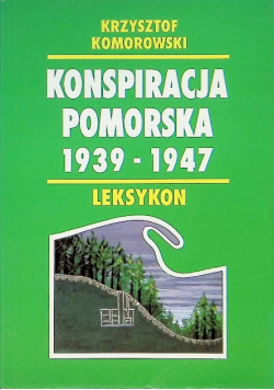 Konspiracja pomorska 1939 - 1947