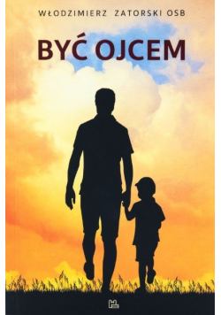Być ojcem