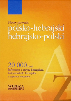Nowy słownik polsko - hebrajski hebrajsko - polski