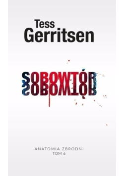 Anatomia zbrodni Tom 6 Sobowtór
