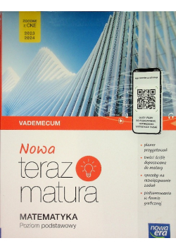Nowa Teraz matura Matematyka Vademecum Poziom podstawowy