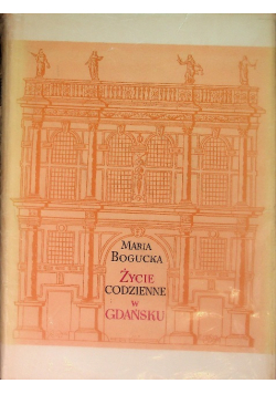 Życie codzienne w Gdańsku