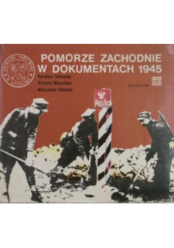 Pomorze Zachodnie w dokumentach 1945