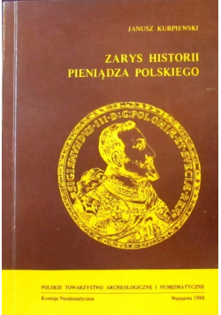 Zarys historii pieniądza polskiego