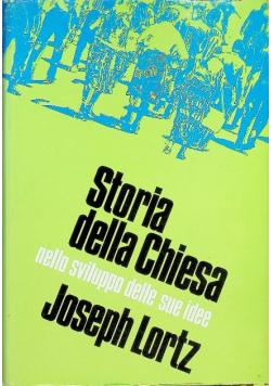 Storia della Chiesa nello sviluppo delle sue idee. Volume 2