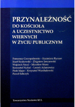 Przynależność do kościoła a uczestnictwo wiernych w życiu publicznym