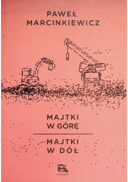 Majtki w górę. Majtki w dół