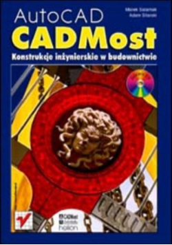 AutoCAD - CADMost. Konstrukcje inżynierskie w budownictwie.