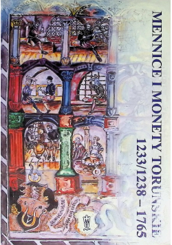 Mennice i Monety Toruńskie 1233/1238-1765