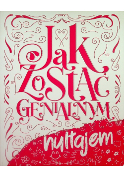 Jak Zostać Genialnym Hultajem