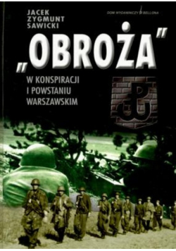 Obroża w konspiracji i Powstaniu Warszawskim