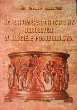 Katechumenat chrzcielny dorosłych w Kościele posoborowym