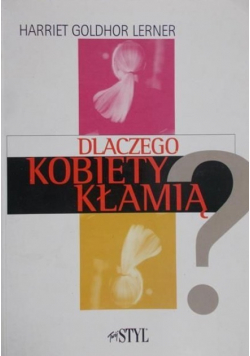 Dlaczego kobiety kłamią