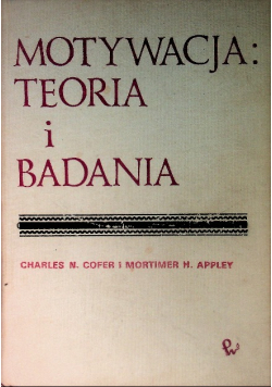 Motywacja Teoria i badania