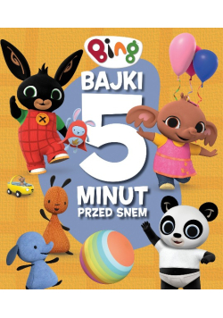 Bing. Bajki 5 minut przed snem