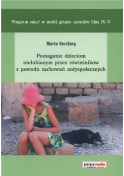 Pomaganie dzieciom nielubianym przez rówieśników