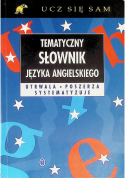 Tematyczny słownik języka angielskiego