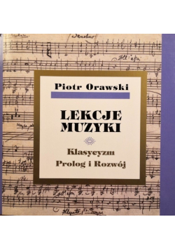 Lekcje Muzyki Klasycyzm Prolog i Rozwój