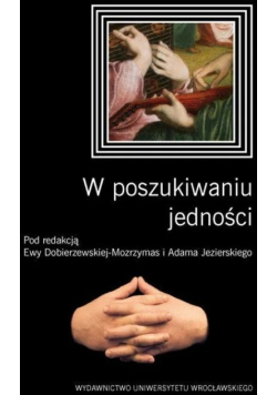 W poszukiwaniu jedności