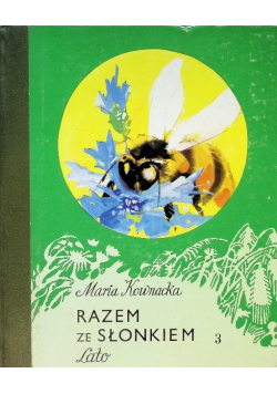 Razem ze słonkiem Część 3 Lato