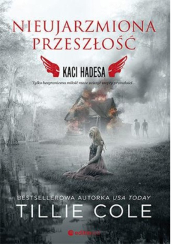 Nieujarzmiona przeszłość Kaci Hadesa