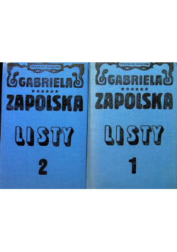 Zapolska Listy Tom I i II